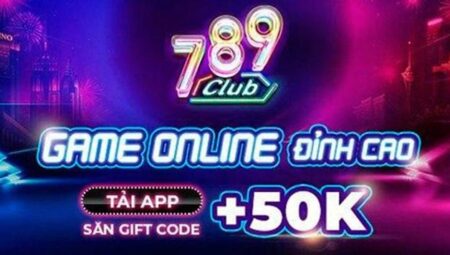 789 CLub – Cập nhập link cổng game bài đổi thưởng mới nhất 2022