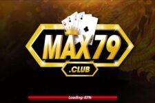 Max79 Club – Tải game đổi thưởng mới nhất