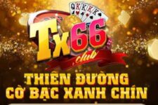 TX66 Club – Thiên đường cờ bạc đình đám nhất 2022