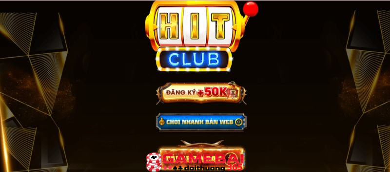 Đăng nhập Hit Club dễ dàng & miễn phí hoàn toàn với 3 bước cực đơn giản