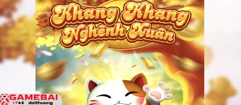 Luật chơi Khang Khang Nghênh Xuân Win79 cơ bản